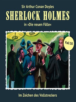 cover image of Sherlock Holmes, Die neuen Fälle, Fall 50